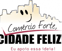 Pra Vida - Campanha Comércio Forte, Cidade Feliz deve ser definida até a metade deste mês de setembro.