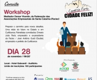 Acic Curitibanos - Campanha Comércio Forte, Cidade Feliz reúne empresários novamente.