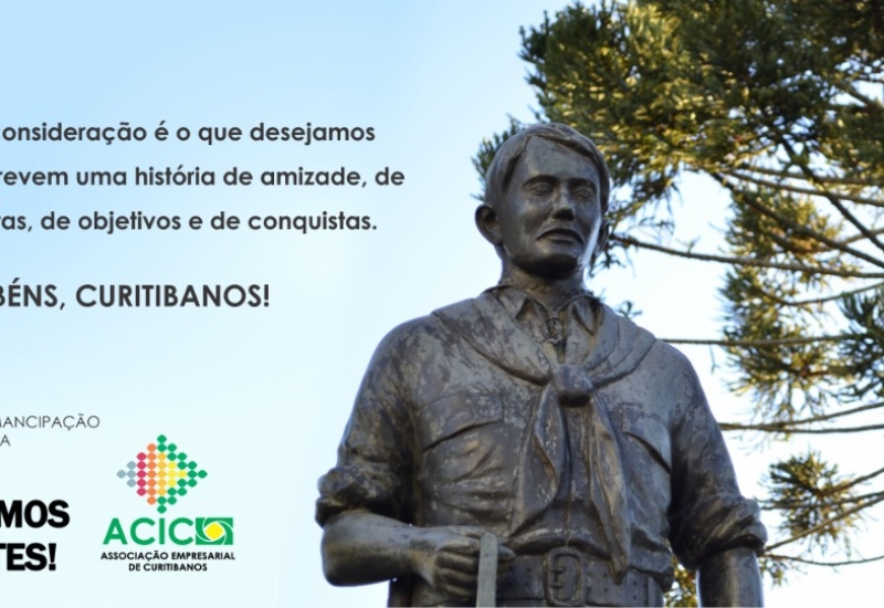 Pra Vida - ACIC parabeniza Curitibanos pelos seus 151 anos.