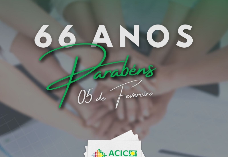 Pra Vida - Acic comemora seus 66 anos de fundação e projeta 500 associados